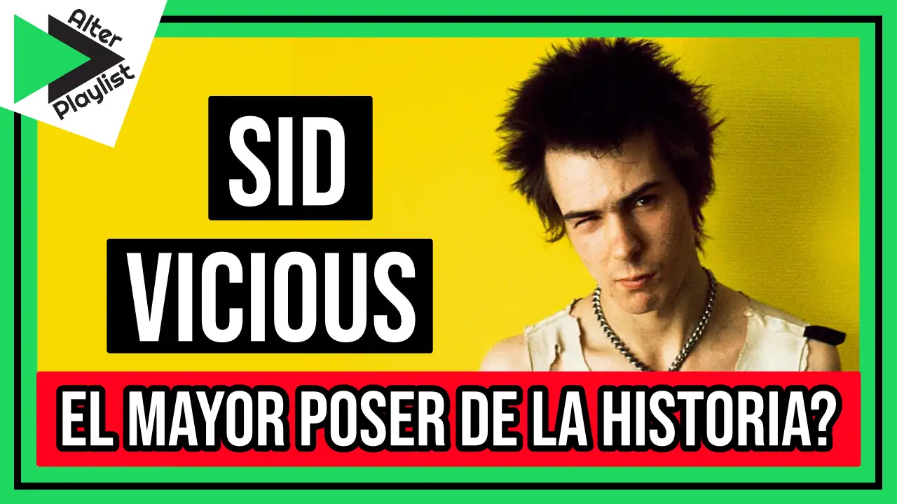 Sid Vicious-Leyenda del punk o el mayor poser de la historia